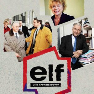 France 5 : «Elf, une affaire d’État», leader du Prime TNT dimanche